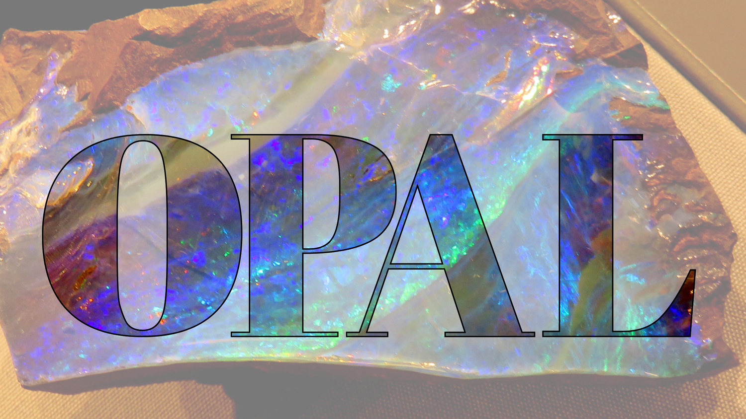 Opal: Myth, Mystery, and Mystique