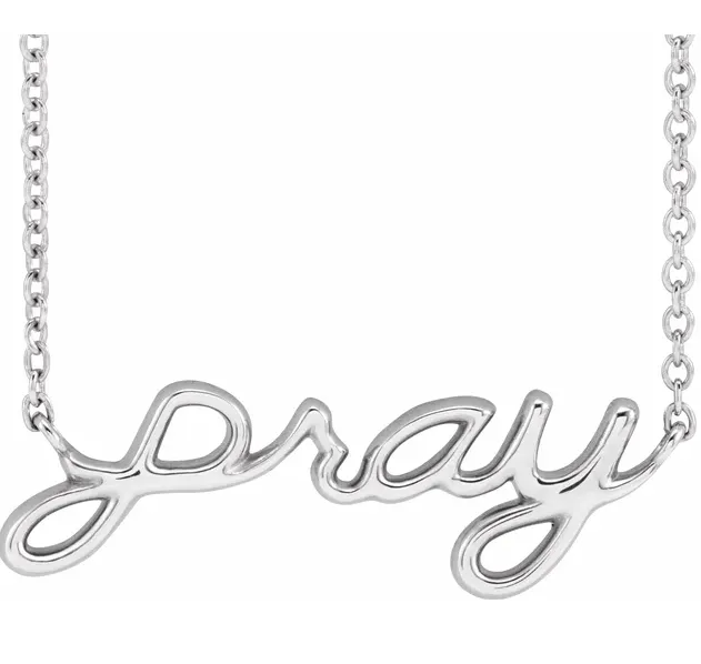 &quot;Pray&quot; Sterling Silver 18&quot; Necklace